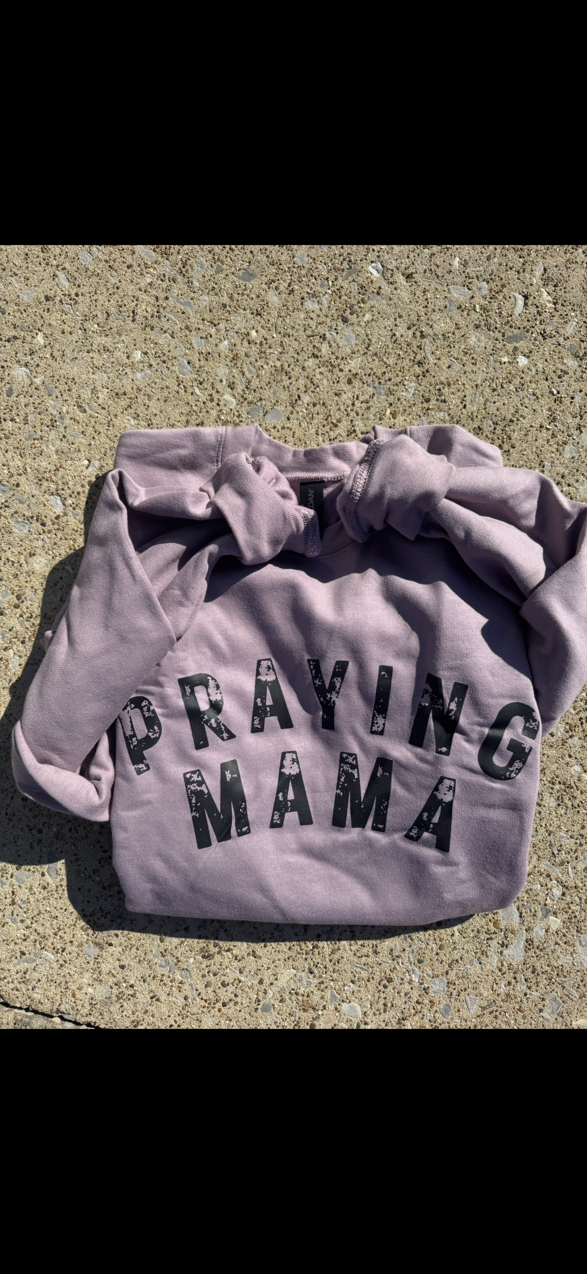 Purple Praying Mama Sweatshirt
