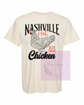 Nashville hot chicken short sleeve shirt