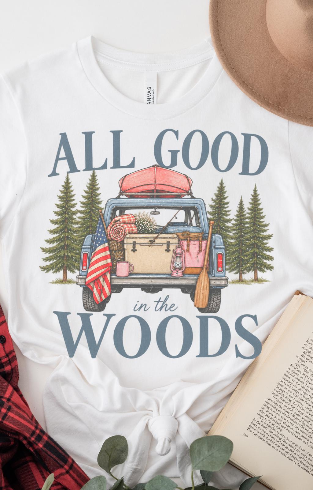 All good in the woods shirt