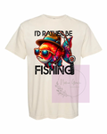 I’d rather be fishing short sleeve shirt