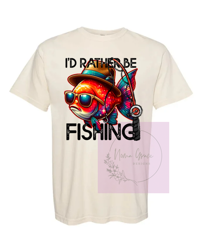 I’d rather be fishing short sleeve shirt