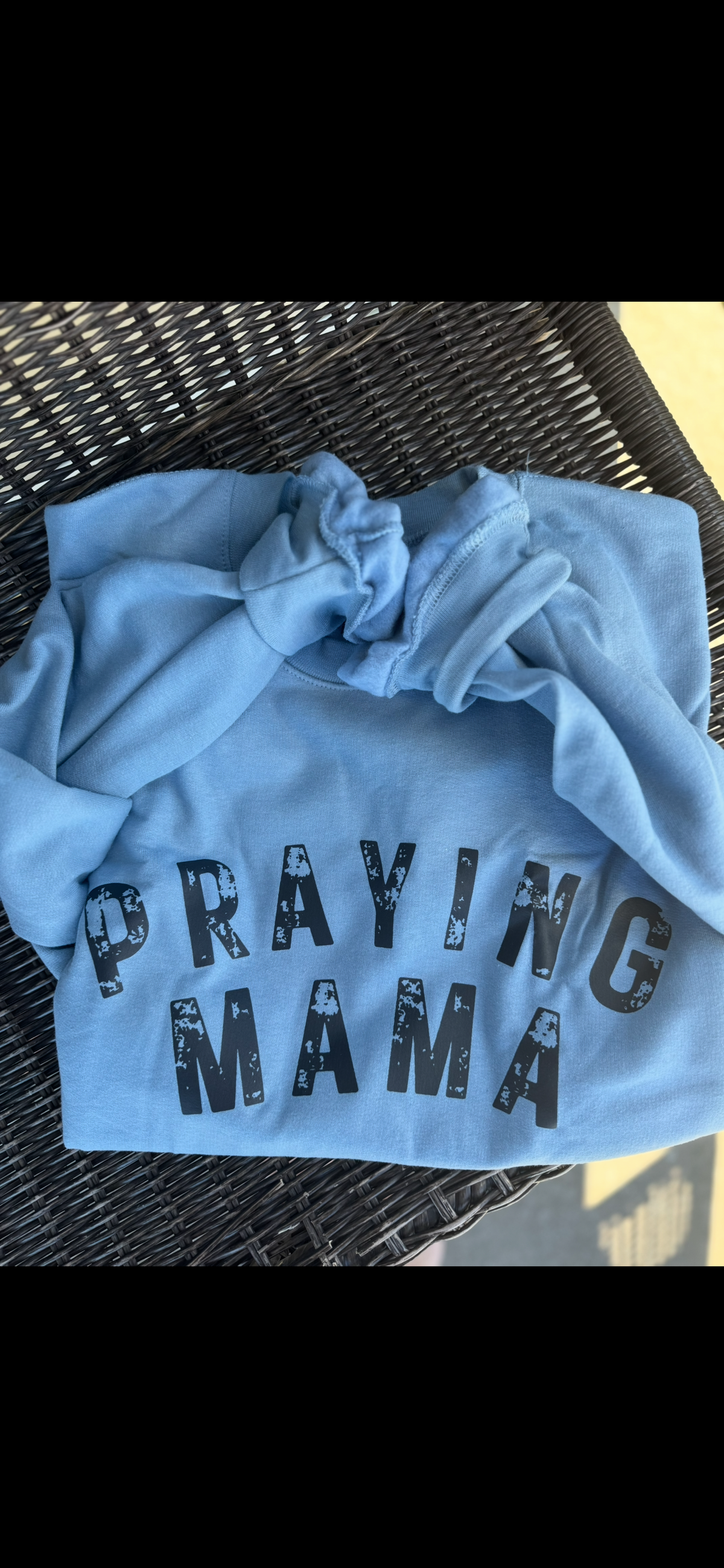 Blue Praying Mama Sweatshirt