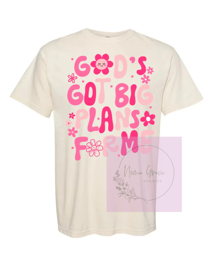 Gods got big plans for me short sleeve shirt