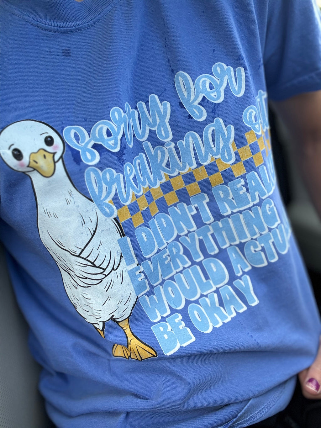Sorry for freaking out short sleeve tee