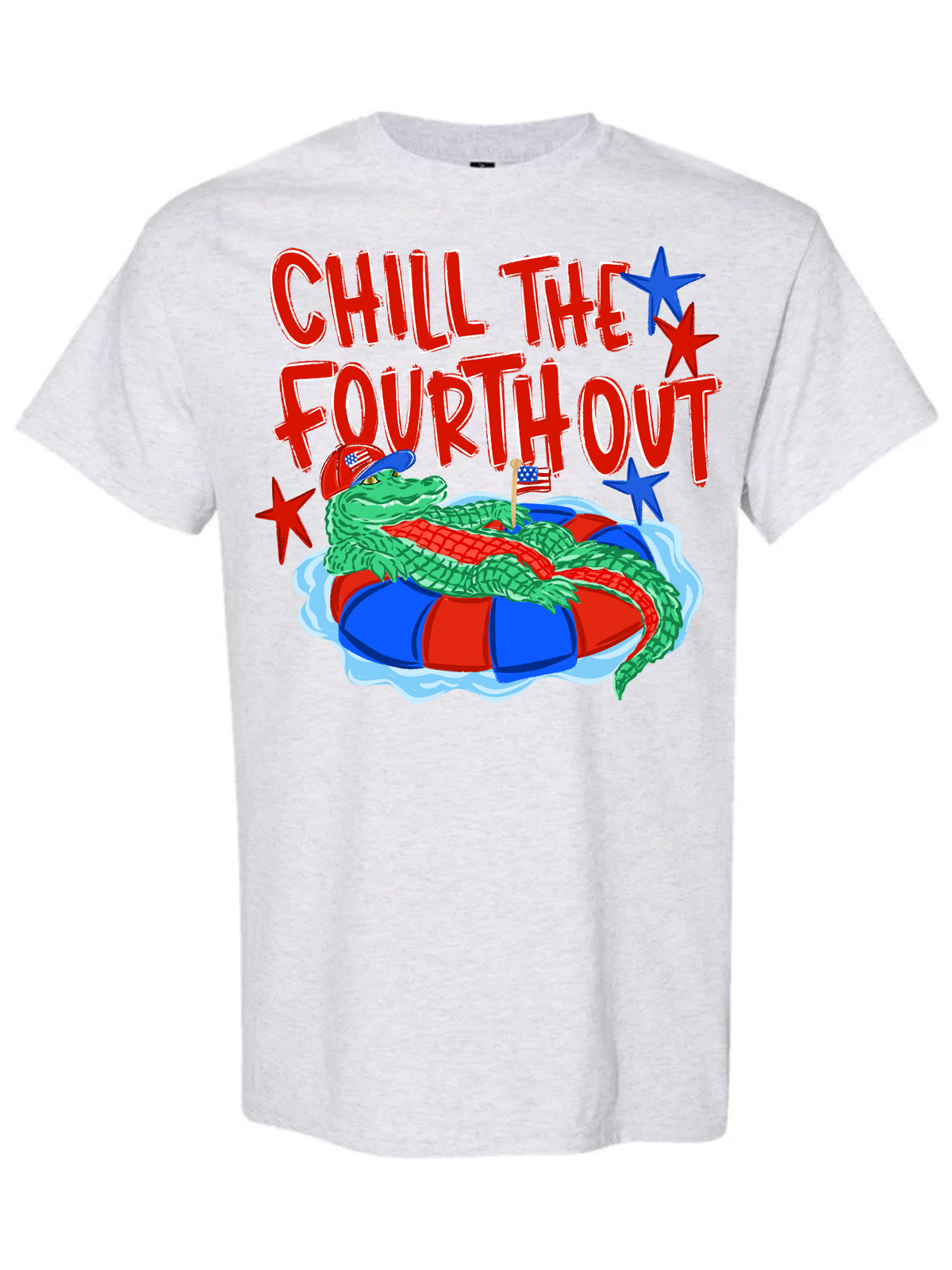 Chill the Fourth Out short sleeve tee