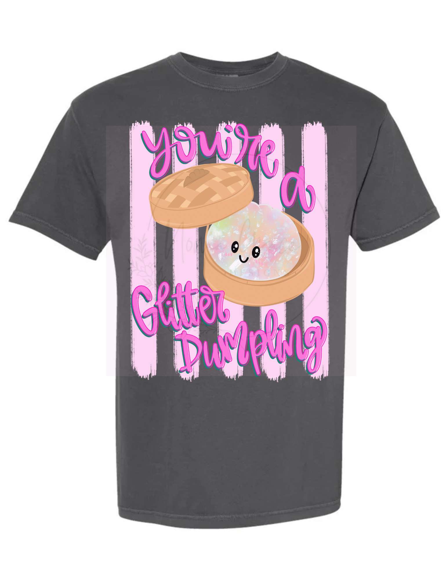 You’re a glitter dumpling short sleeve shirt