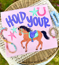 Hold your horses short sleeve shirt